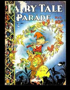 Fairy Tale Parade #3: Featuring Artist Walt Kelly! (CreateSpace Independent Publishing Platform)