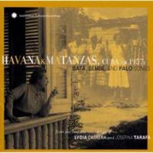 Диск CD Havana & Matanzas, Cuba 1957: Bata, Bembe and Palo Songs - Various Artists