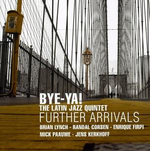 CD диск Bye-Ya: Further Arrivals