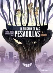 LA BRIGADA DE LAS PESADILLAS 5. LEONARD (NORMA EDITORIAL, S.A.)