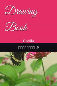 Drawing Book: Gorilla (Independently published)