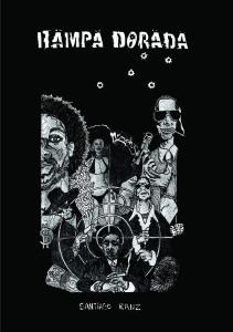 Hampa dorada (Spanish Edition) (Bubok Publishing)