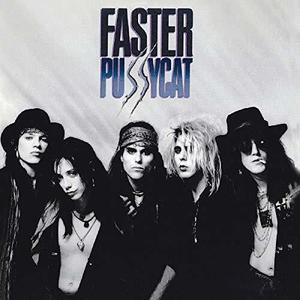 CD диск Faster Pussycat: Faster Pussycat