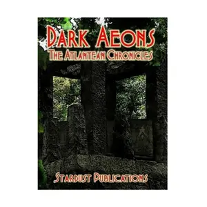 Dark Aeons - The Atlantean Chronicles, Dark Aeons, твердый переплет