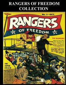 Rangers of Freedom Collection: Rangers of Freedom Stories From Rangers of Freedom Comics #1-#7 (CreateSpace Independent Publishing Platform)