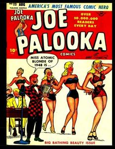 Joe Palooka Comics #23: Golden Age Adventure Comic - Joe Palooka Champ of Comics 1955 (CreateSpace Independent Publishing Platform)