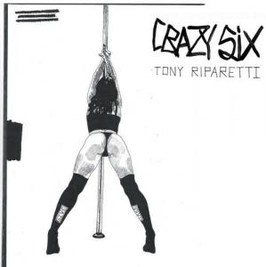 Виниловая пластинка Riparetti, Tony - Crazy Six / O.S.T.