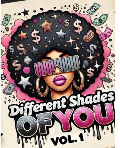 Different Shades of You: Vol. 1 (Independently published)