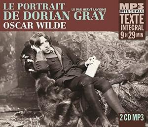 CD диск Wilde, Oscar: Le Portrait De Dorian Gray, Lu Par Herve Lavigne