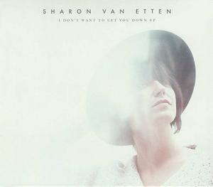 Диск CD I Don't Want To Let You Down EP - Sharon Van Etten