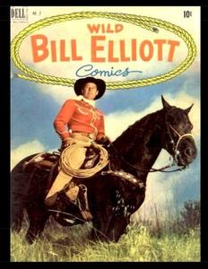 Wild Bill Elliott Comics #2: Golden Age Western-Frontier Comic 1950 (CreateSpace Independent Publishing Platform)