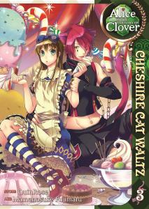 Alice in the Country of Clover: Cheshire Cat Waltz, Vol. 3 (Seven Seas)