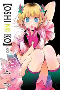 [Oshi No Ko], Vol. 8 (Volume 8) (Yen Press)