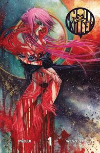 Godkiller: Walk Among Us Complete Collection (Black Mask Studios)