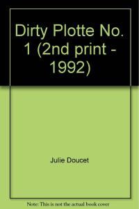 Dirty Plotte No. 1 (2nd print - 1992) (Drawn and Quarterly)