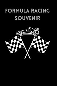 Formula Racing souvenir: Formula Racing souvenir JOURNAL 2023 Notebook Racing LOVER (Independently published)