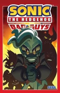 Sonic the Hedgehog: Bad Guys (IDW Publishing)