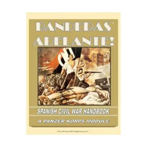 Бандерас Аделанте! - Справочник по гражданской войне в Испании, Panzer Korps - Divisional Warfare Miniatures System, 1936-1945