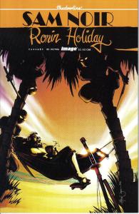 Sam Noir Ronin Holiday No. 1 (Image Comics)