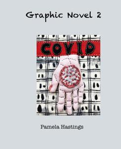 Graphic Novel 2: Covid (Independently published)