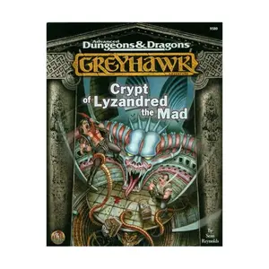 Модуль Lost Tombs #2 - The Crypt of Lyzandred the Mad, Greyhawk (TSR)