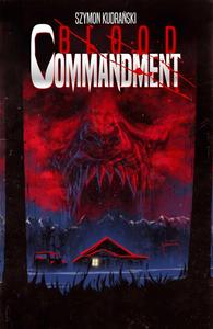 Blood Commandment Volume 1 (1) (Image Comics)