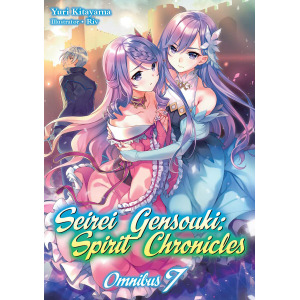 Новелла Seirei Gensouki: Spirit Chronicles Novel Omnibus Volume 7