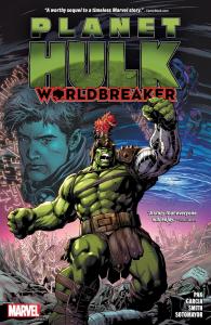 Planet Hulk: Worldbreaker (Marvel Universe)