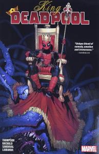 King Deadpool 1: Hail to the King (Marvel Enterprises)