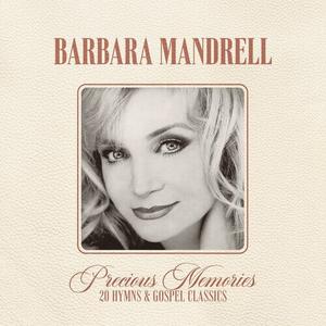CD диск Mandrell, Barbara: Precious Memories: 20 Hymns And Gospel Classics