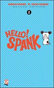 HELLO SPANK #02 DELUXE - HELLO (Gp Publishing)