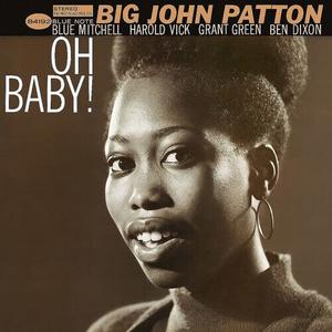 Виниловая пластинка Patton, Big John: Oh Baby!