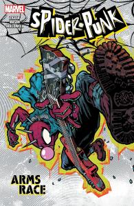 Spider-Punk: Arms Race (Marvel Universe)