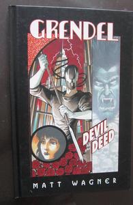 Grendel: Devil By The Deed (Grendel (Graphic Novels)) (Dark Horse)