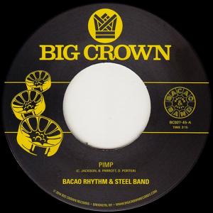Виниловая пластинка LP P.I.M.P. (7") - Bacao Rhythm & Steel Band