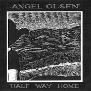 Диск CD Half Way Home - Angel Olsen