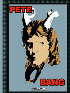 PETE BANG 2 (French Edition) (Independently published)