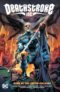 Deathstroke Inc. Vol. 1: King of the Super-Villains (DC Comics)