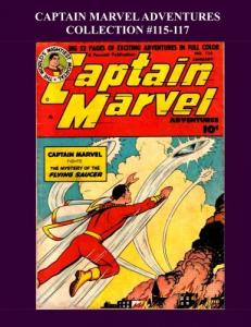 Captain Marvel Adventures Collection #115-117 (CreateSpace Independent Publishing Platform)