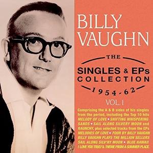 CD диск Vaughn, Billy: Billy Vaughn - Singles & EPs Collection 1954-62