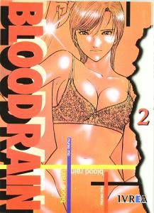 Bloodrain 2 (Spanish Edition) (Editorial Ivrea)