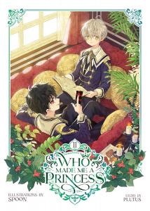 Who Made Me a Princess Vol. 2 (Seven Seas)