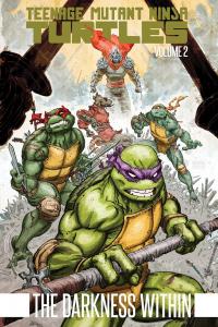 Teenage Mutant Ninja Turtles Volume 2: The Darkness Within (IDW Publishing)