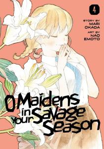 Манга O Maidens In Your Savage Season Manga Volume 4