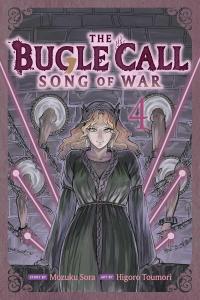 The Bugle Call: Song of War, Vol. 4 (VIZ Media LLC)
