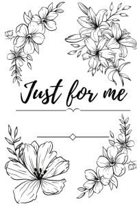 Just for me: notebook (Independently published)