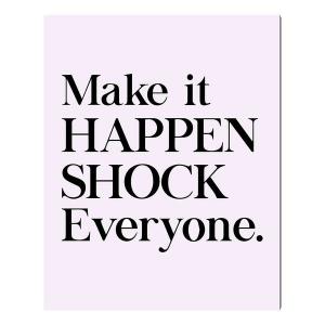 Картина Any Image Make it happen, 40x50x2,5 см