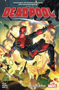 Deadpool By Cody Ziglar Vol. 1: Blood Bond (Marvel Universe)