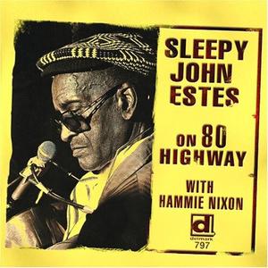 CD диск Estes, Sleepy John: On 80 Highway
