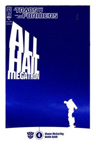 Transformers: All Hail Megatron Issue #4 Comic (IDW)